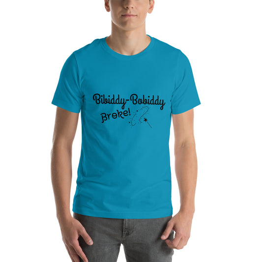 Bibiddy Bobiddy Broke! OG - Unisex t-shirt